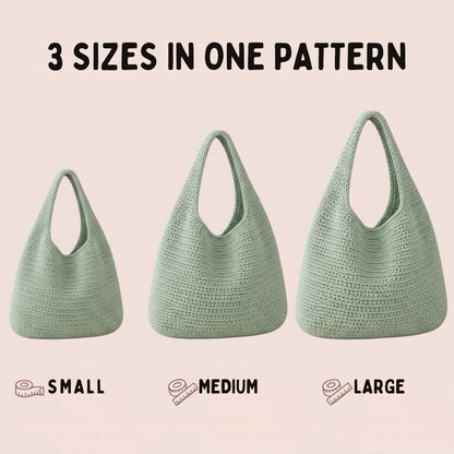 Crochet Slouchy Hobo Bag | Includes 3 Sizes Small, Medium & Large