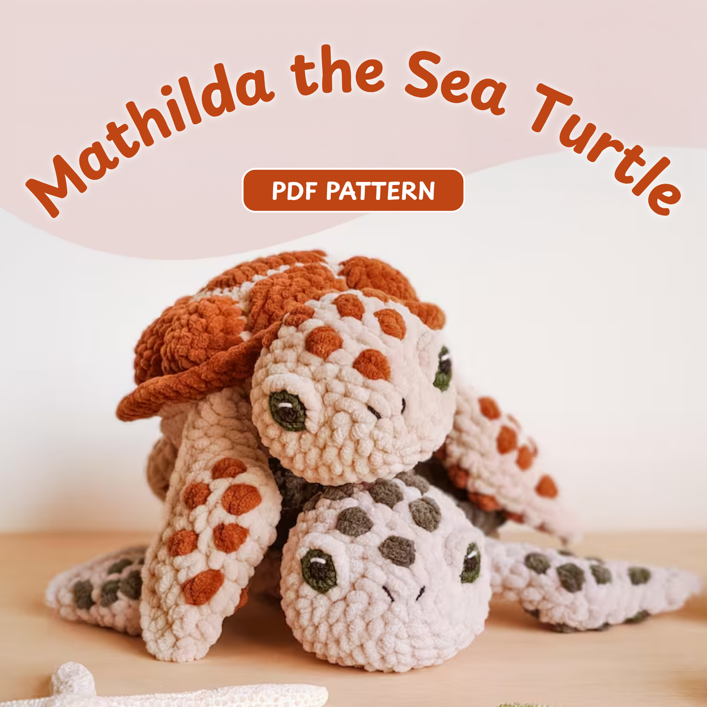 Crochet Mathilda Sea Turtle Pattern
