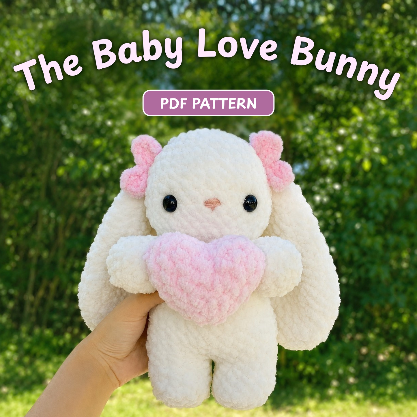Crochet Baby Love Bunny Pattern