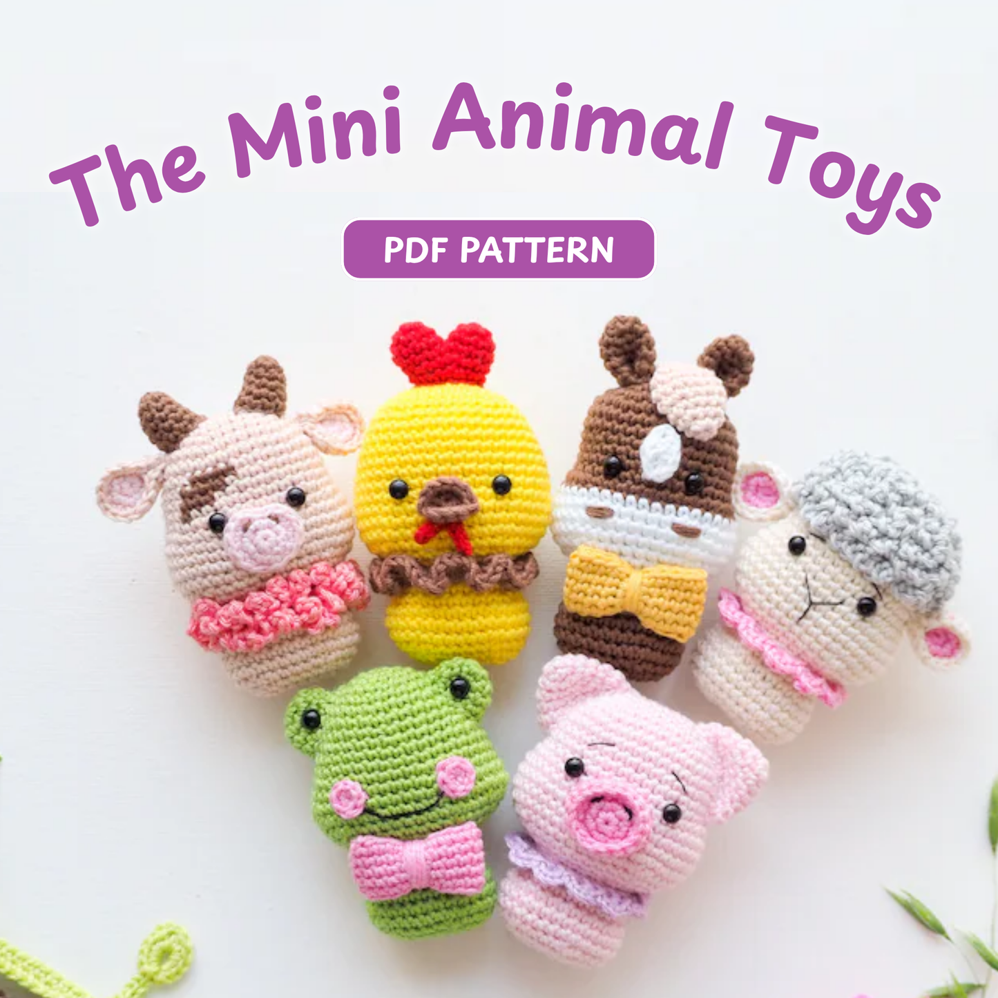 Crochet Mini Farm Friends Pattern (Frog, Chick, Sheep, Pig, Horse, Cow)