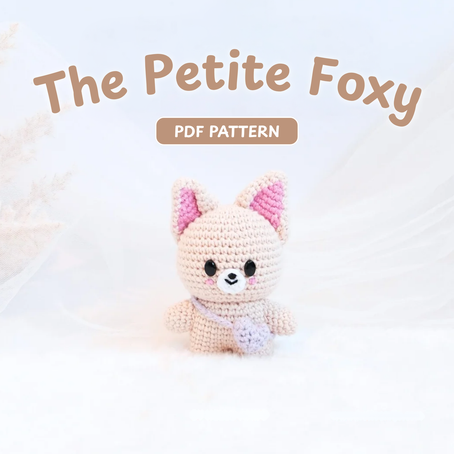 Crochet Petite Foxy Amigurumi Pattern